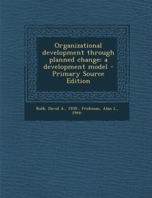 Front cover_Organizational development through planned change