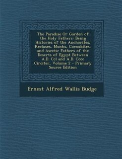 Front cover_The Paradise Or Garden of the Holy Fathers