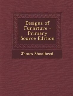 Designs of Furniture