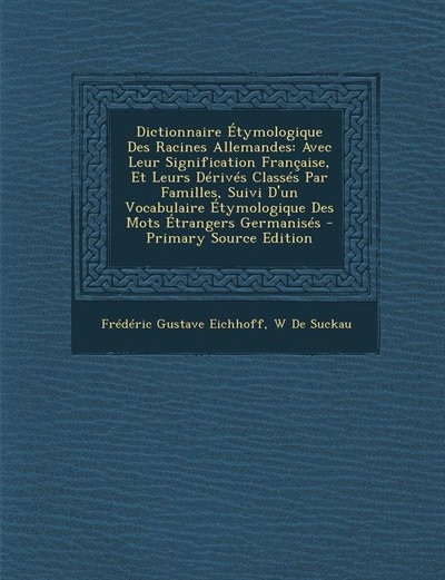 Front cover_Dictionnaire Étymologique Des Racines Allemandes