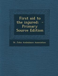 Front cover_First aid to the injured;