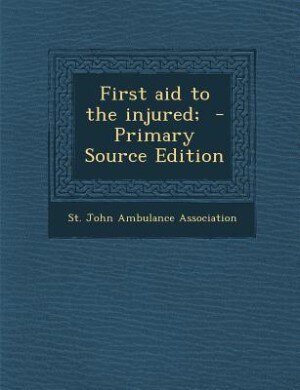 Front cover_First aid to the injured;