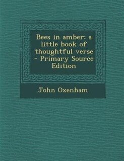 Front cover_Bees in amber; a little book of thoughtful verse