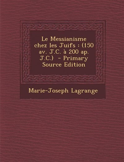 Front cover_Le Messianisme chez les Juifs
