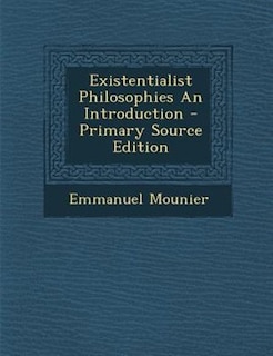 Couverture_Existentialist Philosophies An Introduction