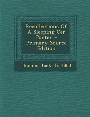 Couverture_Recollections Of A Sleeping Car Porter