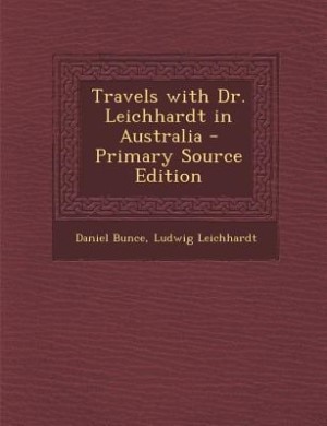 Front cover_Travels with Dr. Leichhardt in Australia