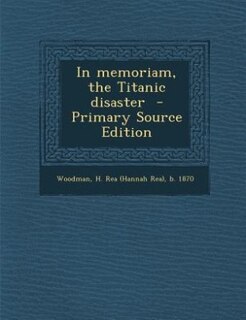Couverture_In memoriam, the Titanic disaster  - Primary Source Edition