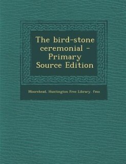Front cover_The bird-stone ceremonial