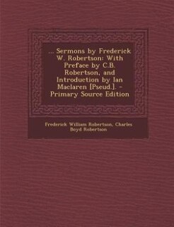 Front cover_... Sermons by Frederick W. Robertson