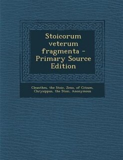 Stoicorum veterum fragmenta