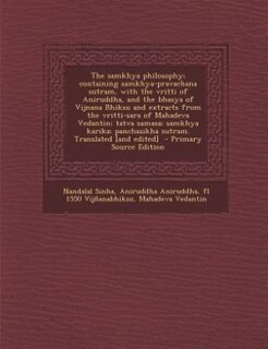 Couverture_The samkhya philosophy; containing samkhya-pravachana sutram, with the vritti of Aniruddha, and the bhasya of Vijnana Bhiksu and extracts from the vritti-sara of Mahadeva Vedantin; tatva samasa; samkhya karika; panchasikha sutram. Translated [and edited]