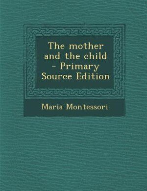 Front cover_The mother and the child