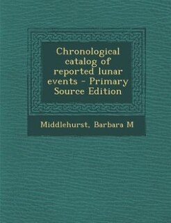 Front cover_Chronological catalog of reported lunar events