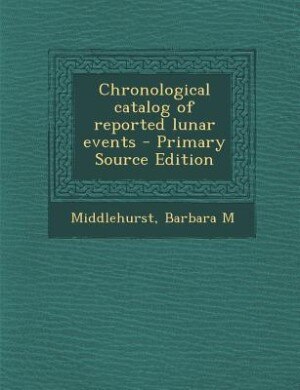Front cover_Chronological catalog of reported lunar events