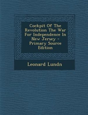 Couverture_Cockpit Of The Revolution The War For Independence In New Jersey