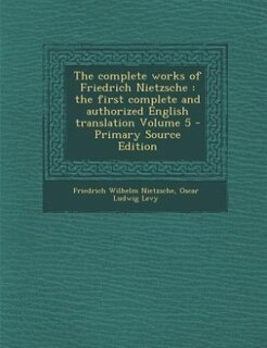 Couverture_The complete works of Friedrich Nietzsche