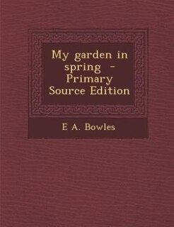 My garden in spring
