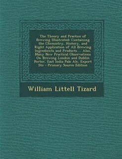 Front cover_The Theory and Practice of Brewing Illustrated