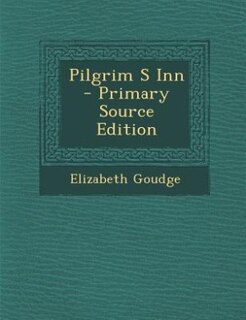 Front cover_Pilgrim S Inn - Primary Source Edition