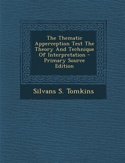 Front cover_The Thematic Apperception Test The Theory And Technique Of Interpretation