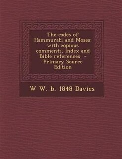 Front cover_The codes of Hammurabi and Moses