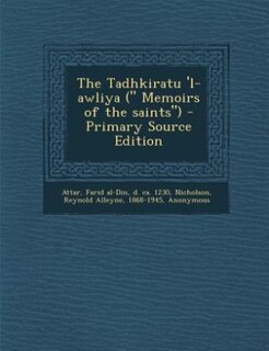 Couverture_The Tadhkiratu 'l-awliya ( Memoirs of the saints)