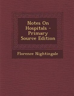 Front cover_Notes On Hospitals