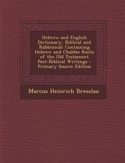 Front cover_Hebrew and English Dictionary, Biblical and Rabbinical