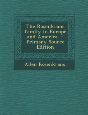 Couverture_The Rosenkrans family in Europe and America