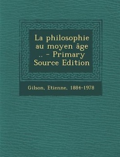Couverture_La philosophie au moyen &acirc;ge ..