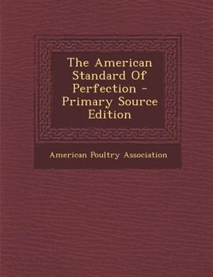 Front cover_The American Standard Of Perfection
