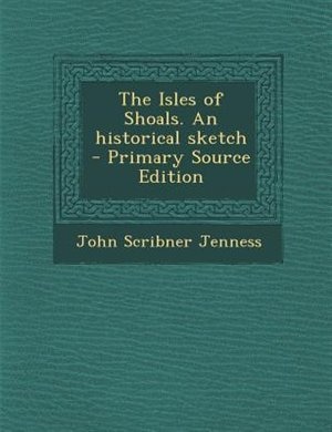 Couverture_The Isles of Shoals. An historical sketch