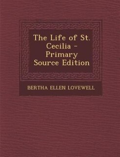 Couverture_The Life of St. Cecilia