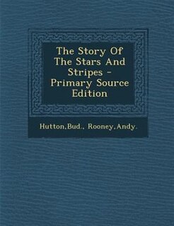 Front cover_The Story Of The Stars And Stripes