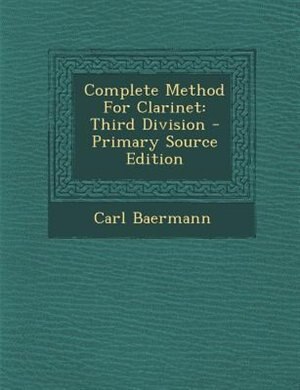 Couverture_Complete Method For Clarinet