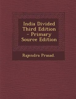 Front cover_India Divided Third Edition - Primary Source Edition