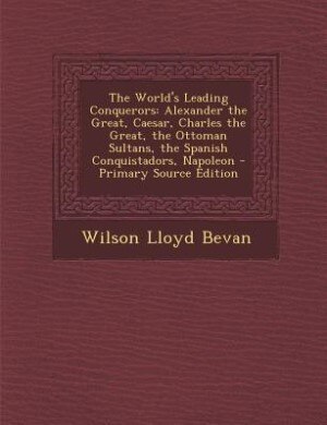 Front cover_The World's Leading Conquerors