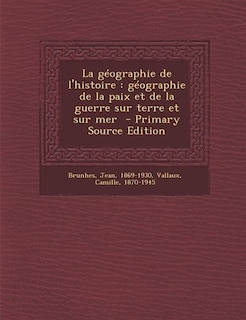 Front cover_La géographie de l'histoire
