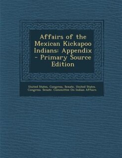 Couverture_Affairs of the Mexican Kickapoo Indians