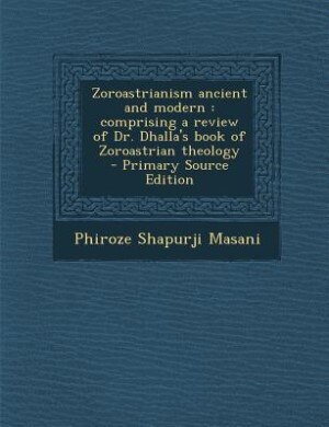 Couverture_Zoroastrianism ancient and modern