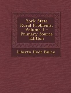 Front cover_York State Rural Problems, Volume 1 - Primary Source Edition