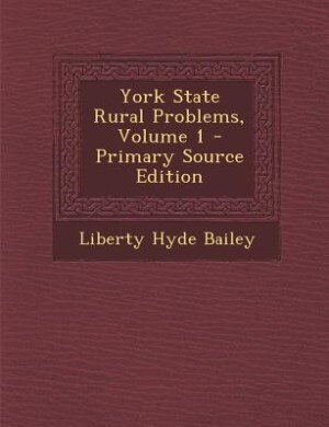 Front cover_York State Rural Problems, Volume 1 - Primary Source Edition
