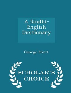 Front cover_A Sindhi-English Dicitionary [!] - Scholar's Choice Edition