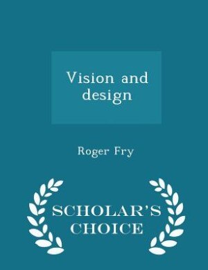 Couverture_Vision and design  - Scholar's Choice Edition