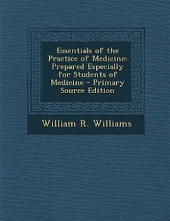 Front cover_Essentials of the Practice of Medicine