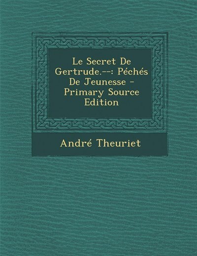 Couverture_Le Secret De Gertrude.--