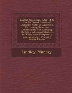 Front cover_English Grammar, Adapted to the Different Classes of Learners
