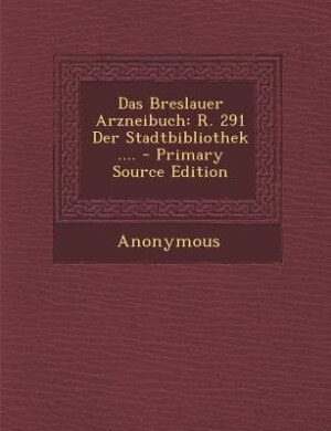Couverture_Das Breslauer Arzneibuch
