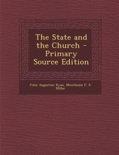 Front cover_The State and the Church - Primary Source Edition